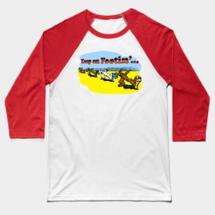 Keep On Footin' Baseball T-Shirt